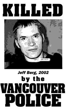 jeff berg killed by the vancouver police